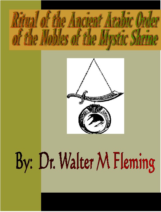 Title details for Ritual of the Ancient Arabic Order of the Nobles of the Mystic Shrine for North America by Dr. Walter M. Fleming - Available
